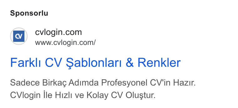 cvlogin ad on Google Ads: www.cviogin.com/ Farkli CV Sablonlari & Renkler Sadece Birkag Adimda Profesyonel CV'in Hazzir. CVlogin lle Hizlt ve Kolay CV Olustur.