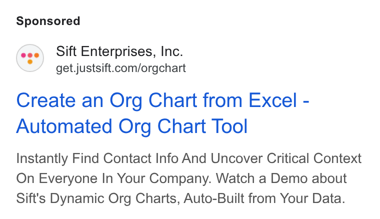 Sift ad on Google Ads: Create an Org Chart from Excel - Automated Org Chart Tool Instantly Find Contact Info And Uncover Critical Context On Everyone In Your Company. Watch a Demo about Sift's Dynamic Org Charts, Auto-Built from Your Data.