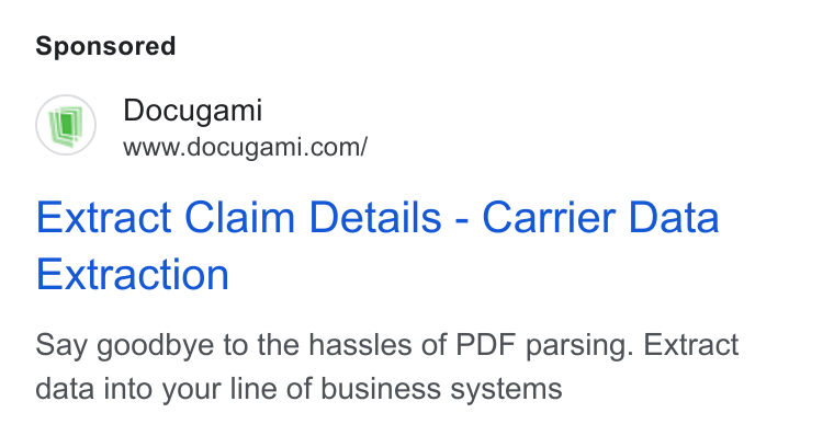 Docugami ad on Google Ads: Extract Claim Details - Carrier Data Extraction Say goodbye to the hassles of PDF parsing. Extract data into your line of business systems