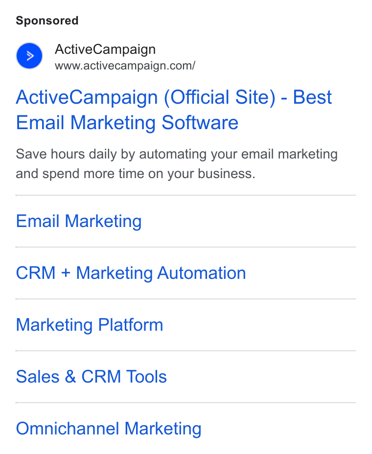 ActiveCampaign ad on Google Ads: Active Campaign (Official Site) - Best Email Marketing Software Save hours daily by automating your email marketing and spend more time on your business. Email Marketing CRM + Marketing Automation Marketing Platform Sales & CRM Tools Omnichannel Marketing