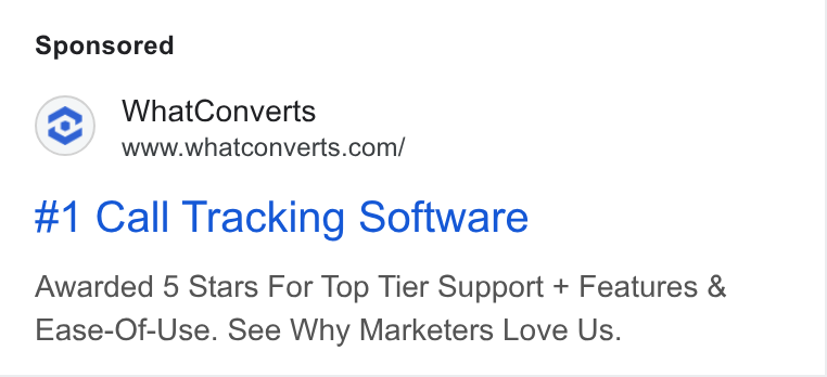 WhatConverts ad on Google Ads: #1 Call Tracking Software Awarded 5 Stars For Top Tier Support + Features & Ease-Of-Use. See Why Marketers Love Us.