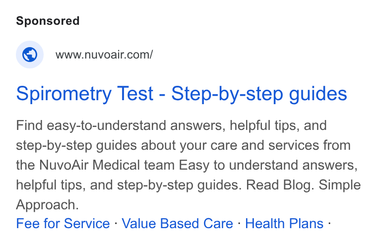 NuvoAir ad on Google Ads: Spirometry Test - Step-by-step guides Find easy-to-understand answers, helpful tips, and step-by-step guides about your care and services from the Nuvo Air Medical team Easy to understand answers, helpful tips, and step-by-step guides. Read Blog. Simple Approach. Fee for Service - Value Based Care - Health Plans -
