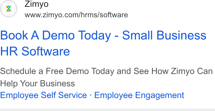 Zimyo ad on Google Ads: Book A Demo Today - Small Business HR Software Schedule a Free Demo Today and See How Zimyo Can Help Your Business Employee Self Service - Employee Engagement