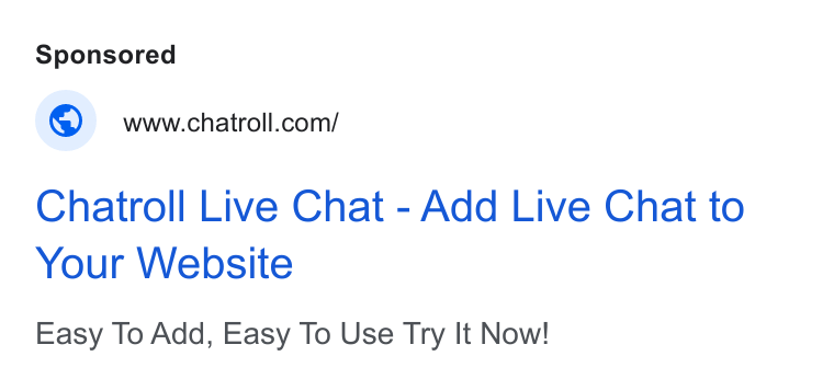 Chatroll ad on Google Ads: Chatroll Live Chat - Add Live Chat to Your Website Easy To Add, Easy To Use Try It Now!