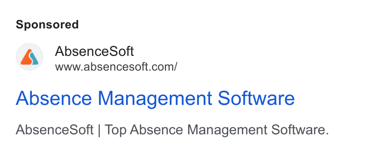 AbsenceSoft ad on Google Ads: Absence Management Software Absence Soft | Top Absence Management Software.