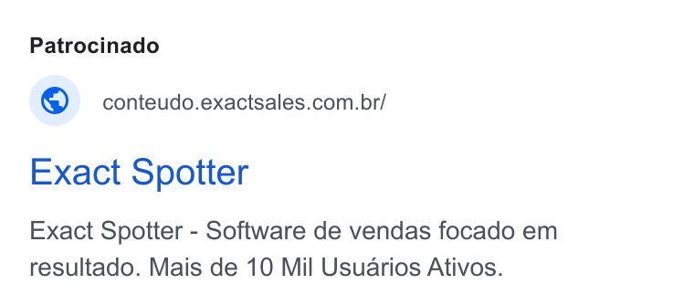 Exact Sales ad on Google Ads: Exact Spotter Exact Spotter - Software de vendas focado em resultado. Mais de 10 Mil Usuarios Ativos.