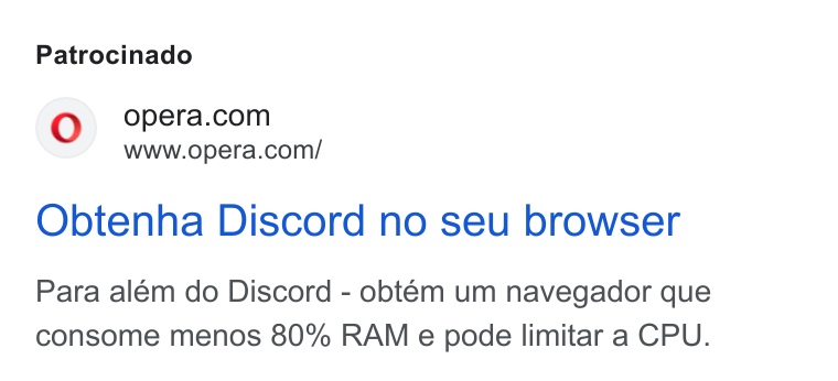 Opera ad on Google Ads: Www.opera.com/ Obtenha Discord no seu browser Para alem do Discord - obtem um navegador que consome menos 80% RAM e pode limitar a CPU.