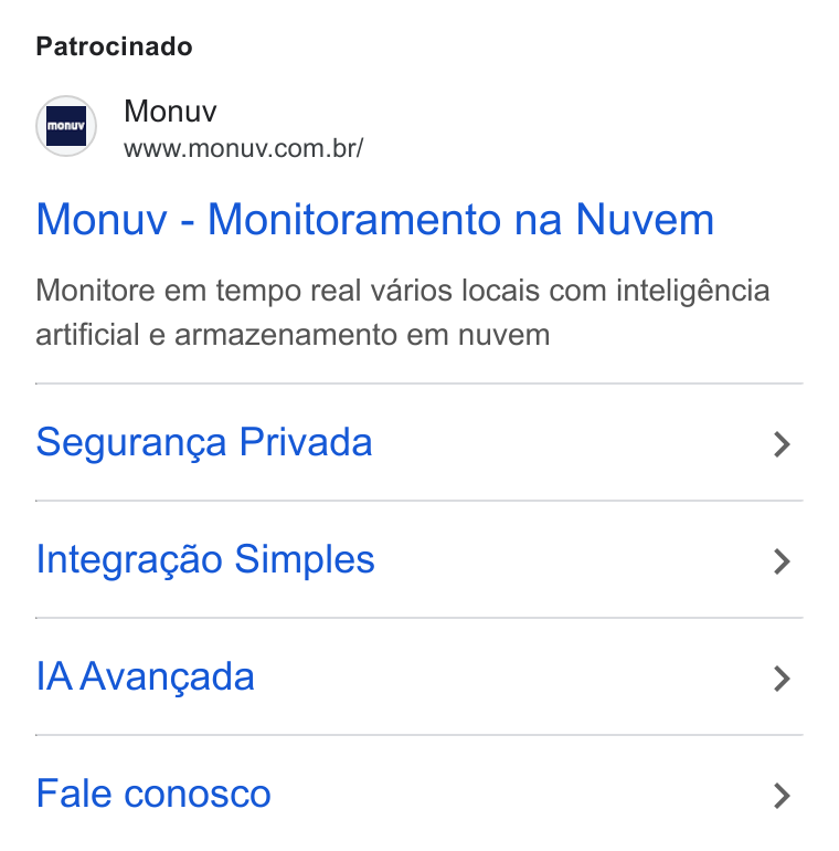 Monuv ad on Google Ads: Patrocinado Monuv - Monitoramento na Nuvem Monitore em tempo real varios locais com inteligéncia artificial e armazenamento em nuvem Seguranga Privada Integragao Simples IA Avangada Fale conosco
