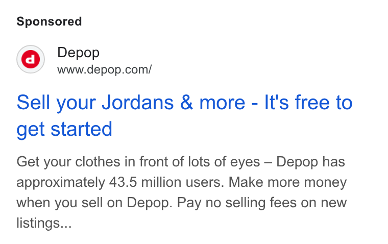 Zendesk WFM ad on Google Ads: Sell your Jordans & more - It's free to get started Get your clothes in front of lots of eyes — Depop has approximately 43.5 million users. Make more money when you sell on Depop. Pay no selling fees on new listings...