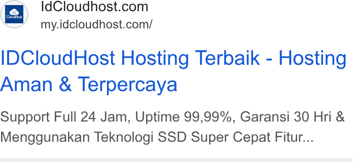 IDCloudHost ad on Google Ads: a my.idcloudhost.com/ IDCloud Host Hosting Terbaik - Hosting Aman & Terpercaya Support Full 24 Jam, Uptime 99,99%, Garansi 30 Hri & Menggunakan Teknologi SSD Super Cepat Fitur...
