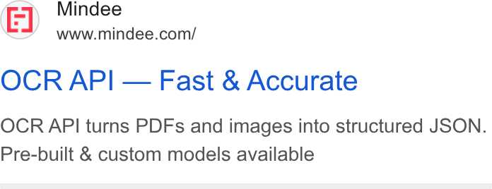 Mindee ad on Google Ads: OCR API — Fast & Accurate OCR API turns PDFs and images into structured JSON. Pre-built & custom models available