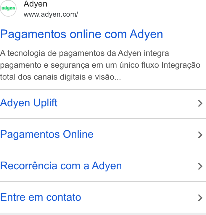 Adyen ad on Google Ads: Pagamentos online com Adyen A tecnologia de pagamentos da Adyen integra pagamento e seguranga em um unico fluxo Integragao total dos canais digitais e visdo... Adyen Uplift > Pagamentos Online > Recorréncia com a Adyen > Entre em contato >