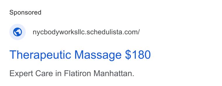 Schedulista ad on Google Ads: Therapeutic Massage $180 Expert Care in Flatiron Manhattan.