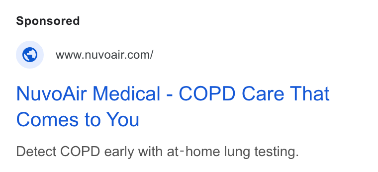 NuvoAir ad on Google Ads: Nuvo Air Medical - COPD Care That Comes to You Detect COPD early with at-home lung testing.
