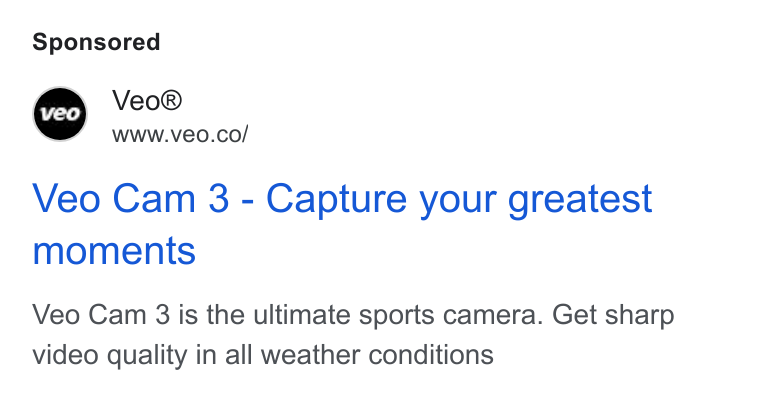 Veo Technologies ad on Google Ads: Veo Cam 3 - Capture your greatest moments Veo Cam 3 is the ultimate sports camera. Get sharp video quality in all weather conditions