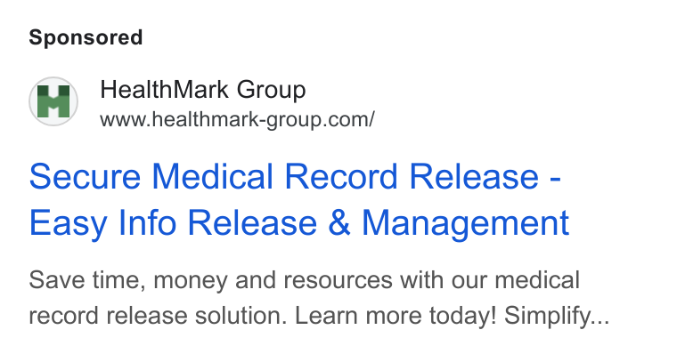 HealthMark Group ad on Google Ads: Secure Medical Record Release - Easy Info Release & Management Save time, money and resources with our medical record release solution. Learn more today! Simplify...