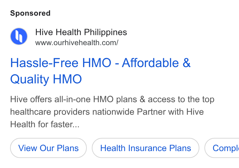 Hive Health ad on Google Ads: Hassle-Free HMO - Affordable & Quality HMO Hive offers all-in-one HMO plans & access to the top healthcare providers nationwide Partner with Hive Health for faster... View Our Plans Health Insurance Plans } ( Compl