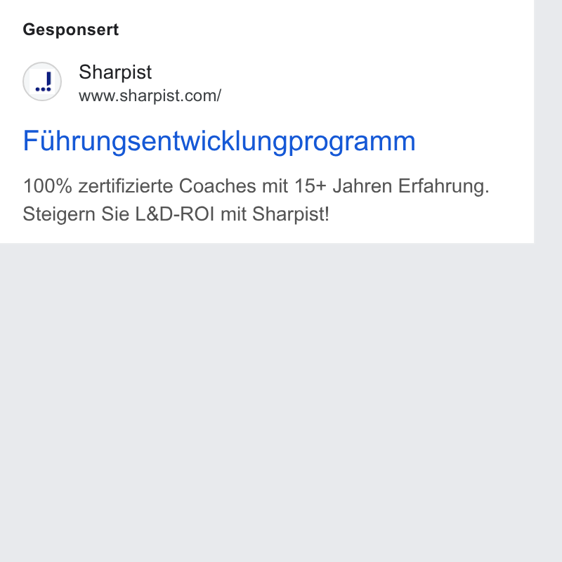 Sharpist ad on Google Ads: Gesponsert Fuhrungsentwicklungprogramm 100% zertifizierte Coaches mit 15+ Jahren Erfahrung. Steigern Sie L& D-ROI mit Sharpist!
