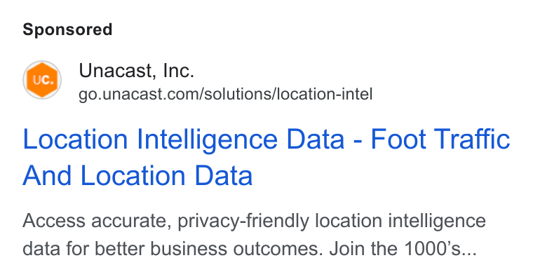 Unacast ad on Google Ads: Location Intelligence Data - Foot Traffic And Location Data Access accurate, privacy-friendly location intelligence data for better business outcomes. Join the 1000's...