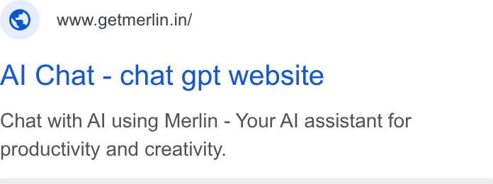 Merlin AI ad on Google Ads: Al Chat - chat gpt website Chat with Al using Merlin - Your Al assistant for productivity and creativity.