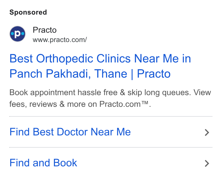 Practo ad on Google Ads: Best Orthopedic Clinics Near Me in Panch Pakhadi, Thane | Practo Book appointment hassle free & skip long queues. View fees, reviews & more on Practo.com™. Find Best Doctor Near Me > Find and Book >