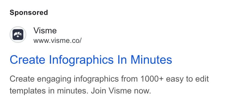 Visme ad on Google Ads: Create Infographics In Minutes Create engaging infographics from 1000+ easy to edit templates in minutes. Join Visme now.