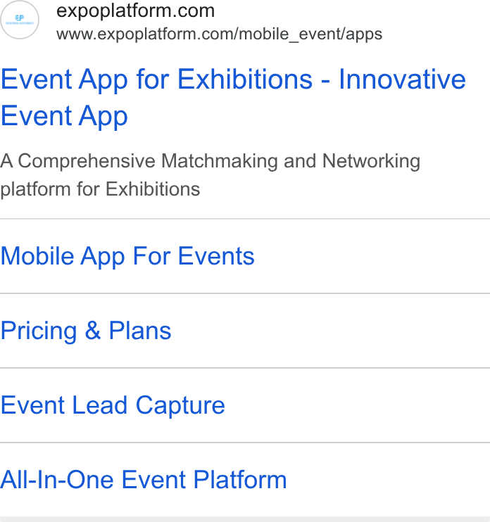 ExpoPlatform ad on Google Ads: www.expoplatform.com/mobile_event/apps Event App for Exhibitions - Innovative Event App A Comprehensive Matchmaking and Networking platform for Exhibitions Mobile App For Events Pricing & Plans Event Lead Capture All-In-One Event Platform