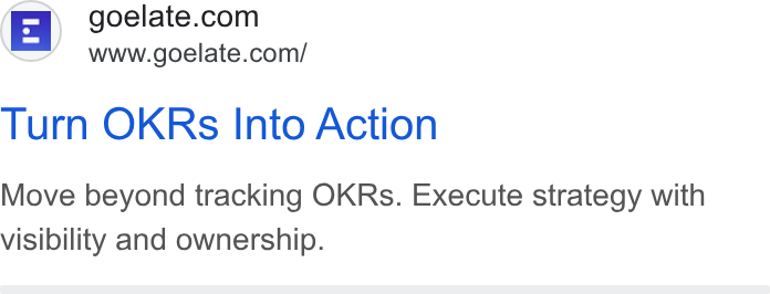 Elate ad on Google Ads: www.goelate.com/ Turn OKRs Into Action Move beyond tracking OKRs. Execute strategy with visibility and ownership.