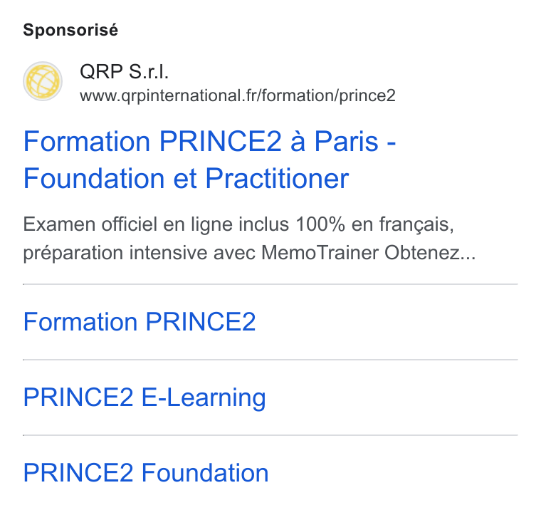 aNewSpring ad on Google Ads: Sponsorisé Formation PRINCE2 a Paris - Foundation et Practitioner Examen officiel en ligne inclus 100% en frangais, préparation intensive avec Memo Trainer Obtenez... Formation PRINCE2 PRINCE2 E-Learning PRINCE2 Foundation