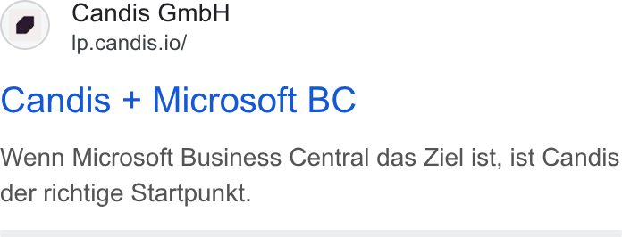 Candis ad on Google Ads: Candis Gmb H Ip.candis.io/ Candis + Microsoft BC Wenn Microsoft Business Central das Ziel ist, ist Candis der richtige Startpunkt.