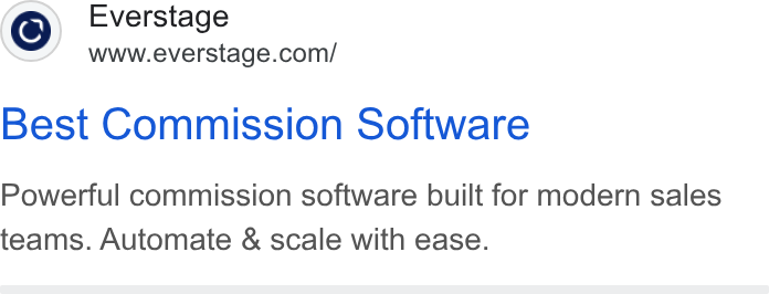Everstage ad on Google Ads: Best Commission Software Powerful commission software built for modern sales teams. Automate & scale with ease.