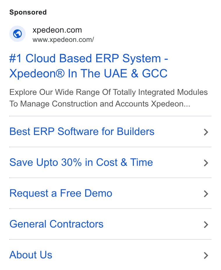 Xpedeon ad on Google Ads: Www.xpedeon.com/ #1 Cloud Based ERP System - Xpedeon® In The UAE & GCC Explore Our Wide Range Of Totally Integrated Modules To Manage Consiruction and Accounts Xpedeon... Best ERP Software for Builders > Save Upto 30% in Cost & Time > Request a Free Demo > General Contractors > About Us >