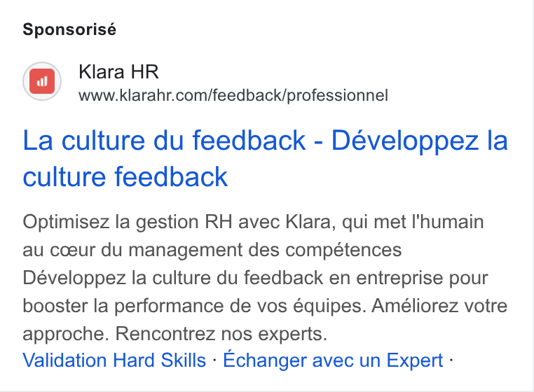 Klara ad on Google Ads: Sponsorisé La culture du feedback - Développez la culture feedback Optimisez la gestion RH avec Klara, qui met I'humain au coeur du management des compétences Développez la culture du feedback en entreprise pour booster la performance de vos équipes. Améliorez votre approche. Rencontrez nos experts. Validation Hard Skills - Echanger avec un Expert -