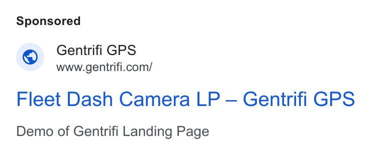 Gentrifi GPS ad on Google Ads: Fleet Dash Camera LP — Gentrifi GPS Demo of Gentrifi Landing Page