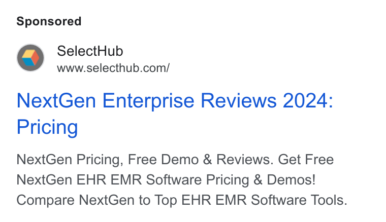SelectHub ad on Google Ads: Next Gen Enterprise Reviews 2024: Pricing Next Gen Pricing, Free Demo & Reviews. Get Free Next Gen EHR EMR Software Pricing & Demos! Compare Next Gen to Top EHR EMR Software Tools.