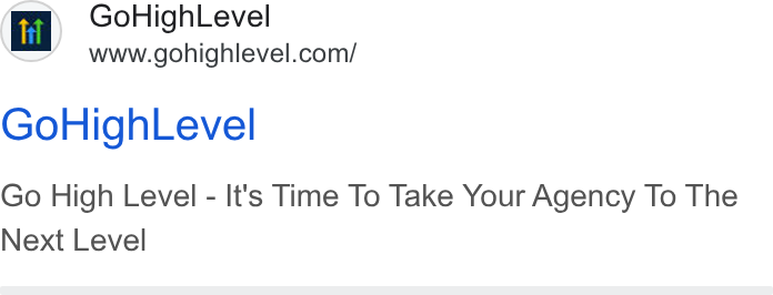 HighLevel ad on Google Ads: Go High Level Go High Level - It's Time To Take Your Agency To The Next Level