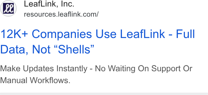 LeafLink ad on Google Ads: 12K+ Companies Use Leaf Link - Full Data, Not “Shells” Make Updates Instantly - No Waiting On Support Or Manual Workflows.