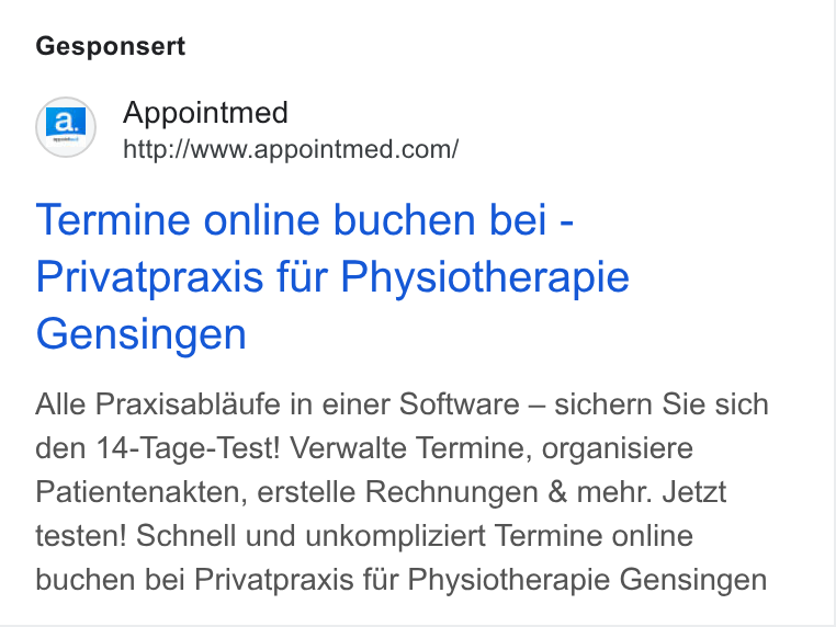 appointmed ad on Google Ads: Gesponsert Termine online buchen bei - Privatpraxis fur Physiotherapie Gensingen Alle Praxisablaufe in einer Software — sichern Sie sich den 14-Tage-Test! Verwalte Termine, organisiere Patientenakten, erstelle Rechnungen & mehr. Jetzt testen! Schnell und unkompliziert Termine online buchen bei Privatpraxis fur Physiotherapie Gensingen