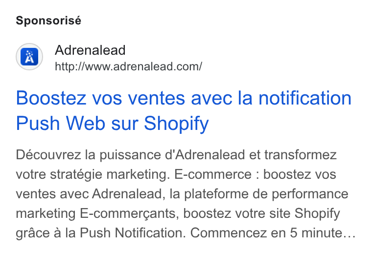 ADRENALEAD ad on Google Ads: Sponsorisé Boostez vos ventes avec la notification Push Web sur Shopify Découvrez la puissance d'Adrenalead et transformez votre stratégie marketing. E-commerce : boostez vos ventes avec Adrenalead, la plateforme de performance marketing E-commergants, boostez votre site Shopify grace a la Push Notification. Commencez en 5 minute...
