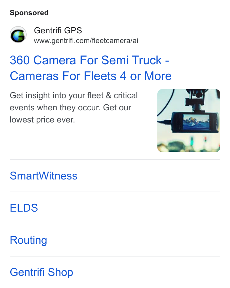 Gentrifi GPS ad on Google Ads: 360 Camera For Semi Truck - Cameras For Fleets 4 or More Get insight into your fleet & critical events when they occur. Get our lowest price ever. Smart Witness ELDS Routing Gentrifi Shop