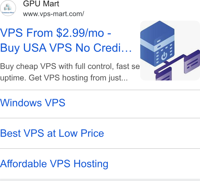 Database Mart ad on Google Ads: VPS From $2.99/mo - Buy USA VPS No Credi... Buy cheap VPS with full control, fast se uptime. Get VPS hosting from just... Windows VPS Best VPS at Low Price Affordable VPS Hosting