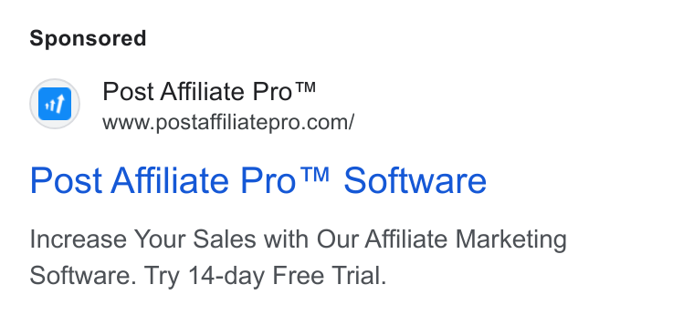 Post Affiliate Pro ad on Google Ads: Post Affiliate Pro™ Software Increase Your Sales with Our Affiliate Marketing Software. Try 14-day Free Trial.