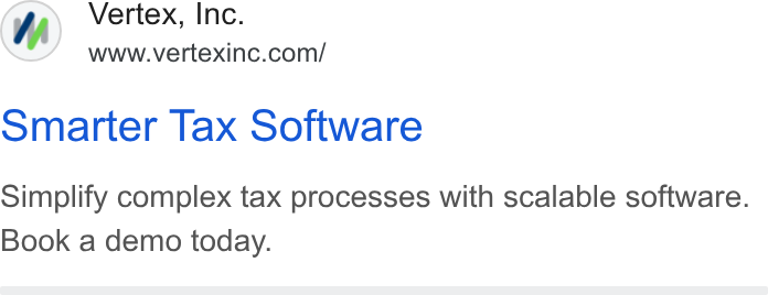 Vertex ad on Google Ads: Smarter Tax Software Simplify complex tax processes with scalable software. Book a demo today.