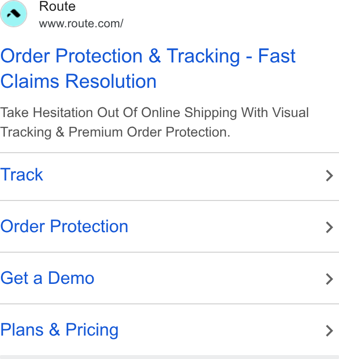 Route ad on Google Ads: Order Protection & Tracking - Fast Claims Resolution Take Hesitation Out Of Online Shipping With Visual Tracking & Premium Order Protection. Track Order Protection Get a Demo Plans & Pricing
