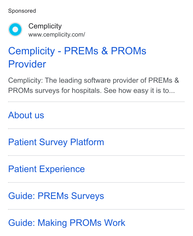Cemplicity ad on Google Ads: Cemplicity - PREMs & PROMs Provider Cemplicity: The leading software provider of PREMs & PROMs surveys for hospitals. See how easy it is to... About us Patient Survey Platform Patient Experience Guide: PREMs Surveys Guide: Making PROMs Work