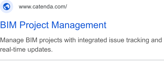 Catenda ad on Google Ads: BIM Project Management Manage BIM projects with integrated issue tracking and real-time updates.