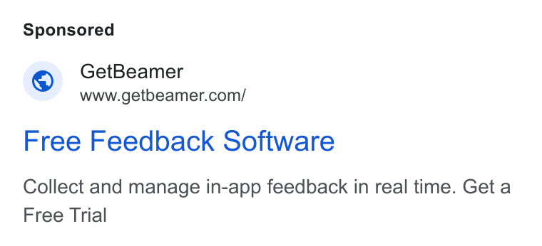 Beamer ad on Google Ads: Free Feedback Software Collect and manage in-app feedback in real time. Get a Free Trial