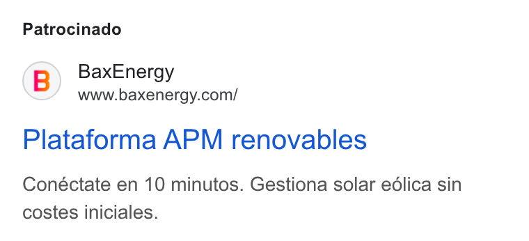 BaxEnergy ad on Google Ads: Patrocinado Plataforma APM renovables Conéctate en 10 minutos. Gestiona solar edlica sin costes iniciales.