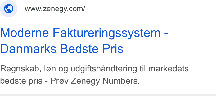 Zenegy ad on Google Ads: Moderne Faktureringssystem - Danmarks Bedste Pris Regnskab, Ign og udgiftshandtering til markedets bedste pris - Prav Zenegy Numbers.