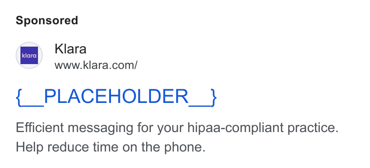 Klara ad on Google Ads: { PLACEHOLDER_ } Efficient messaging for your hipaa-compliant practice. Help reduce time on the phone.